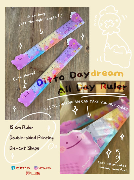 !!! Ditto Daydream All Day Ruler